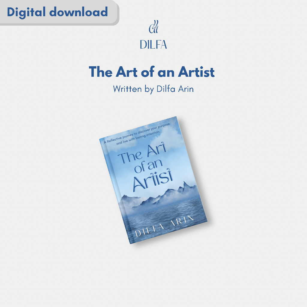 The Art of an Artist by Dilfa Arin (Digital Edition)