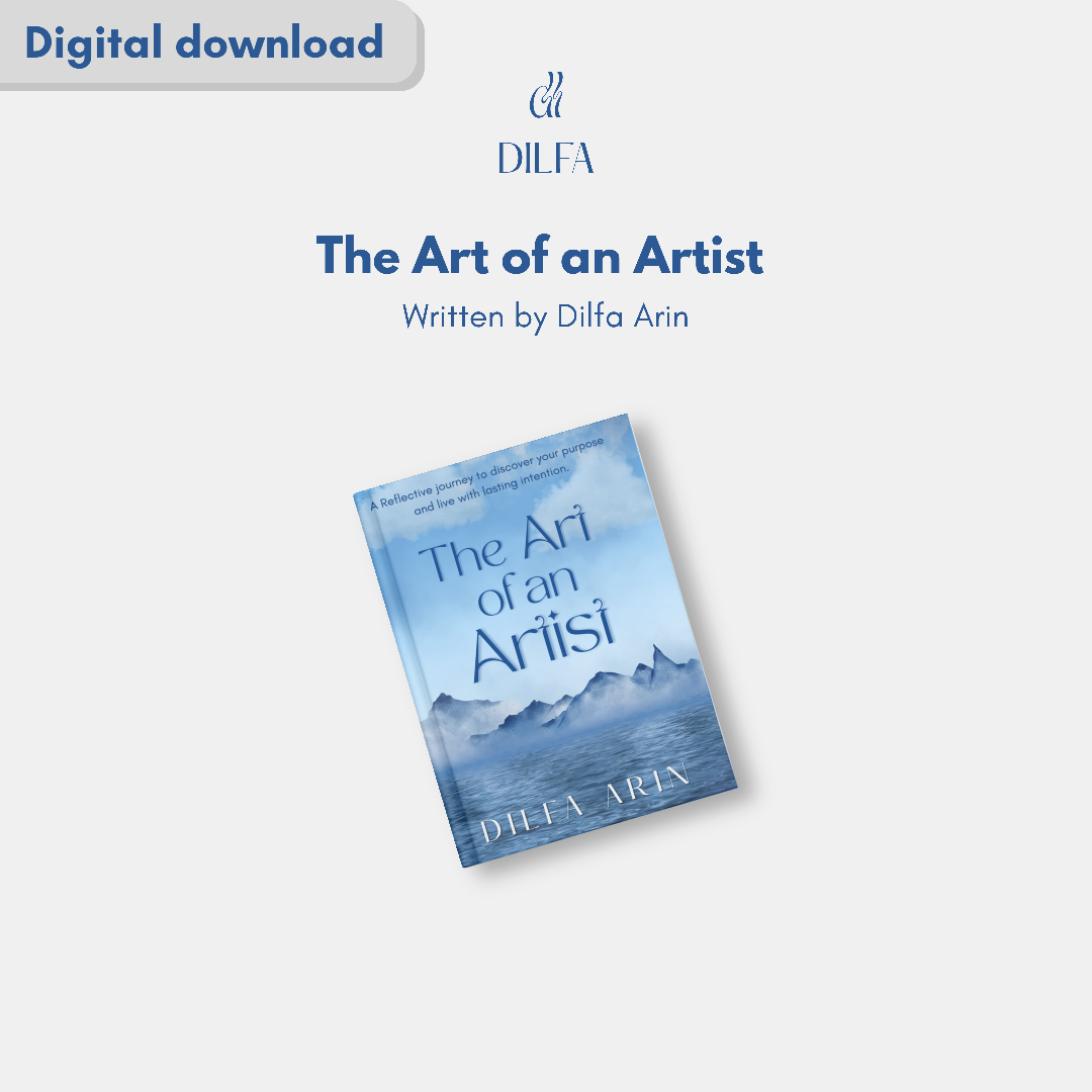 The Art of an Artist by Dilfa Arin (Digital Edition)